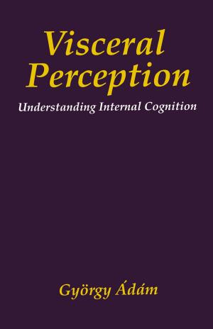 Cover of the book Visceral Perception by John Cumming, Colin David Johnson