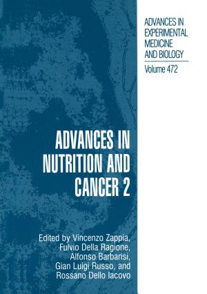 Cover of the book Advances in Nutrition and Cancer 2 by Howard B. Kaplan, Robert J. Johnson