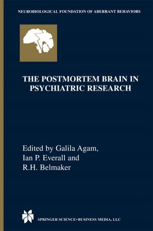 Cover of the book The Postmortem Brain in Psychiatric Research by Brenda K. Wiederhold, Stéphane Bouchard