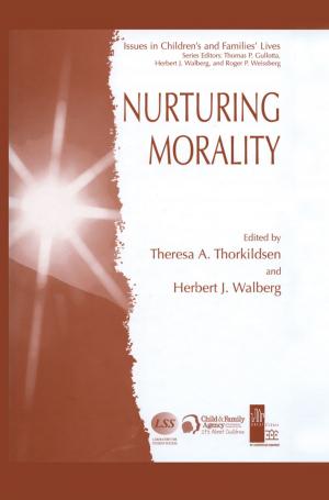 Cover of the book Nurturing Morality by Vija Bergs Lusebrink