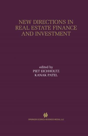 Cover of the book New Directions in Real Estate Finance and Investment by 
