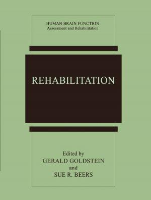 Cover of the book Rehabilitation by Claude T. H. Friedmann, Robert A. Faguet