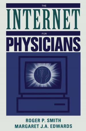 Cover of the book The Internet for Physicians by Lucien J. Breems, Fabio Sebastiano, Kofi A Makinwa