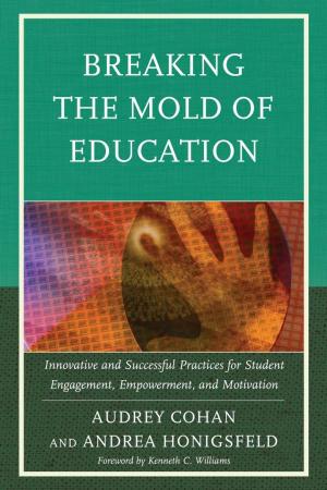 Cover of the book Breaking the Mold of Education by Edward H. Seifert, James A. Vornberg, Regents Professor, Texas A&M University-Commerce
