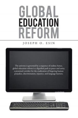 Cover of the book Global Education Reform by Chris McMullan, Daniel Lango, Matt Hughes
