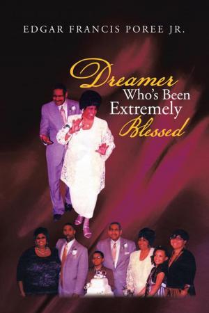 bigCover of the book Dreamer Who’S Been Extremely Blessed by 