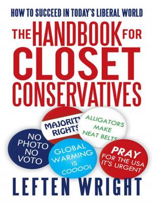 Cover of the book The Handbook for Closet Conservatives by Rev. Dr. Tarasa B. Lovick