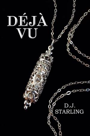 Cover of the book Déjà Vu by Dr. Richie Bell, Jr.