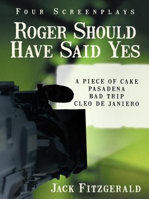 bigCover of the book Roger Should Have Said Yes by 