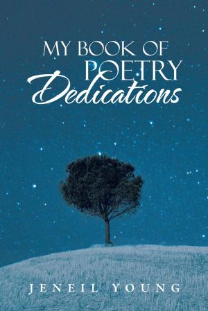 Cover of the book My Book of Poetry Dedications by Dr. J. Anthony Snorgrass
