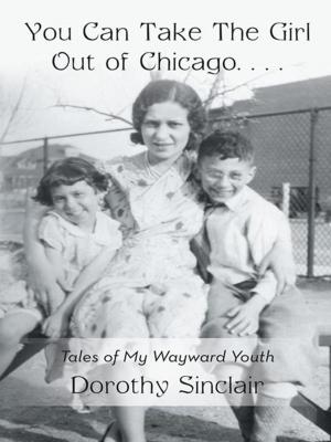 Cover of the book You Can Take the Girl out of Chicago … by mansell williams