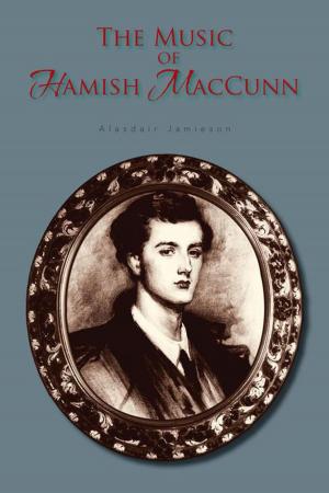 Cover of the book The Music of Hamish Maccunn by Rosemary Hamilton