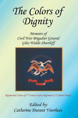 Cover of the book The Colors of Dignity by Rod Evans