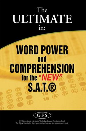Cover of the book The Ultimate In: Word Power and Comprehension for the "New" S.A.T.® by Ludovica Luparia, Giovanni Mastropaolo