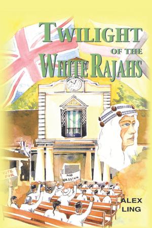 Cover of the book Twilight of the White Rajahs by Maria Ngo