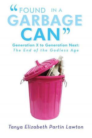 Cover of the book “Found in a Garbage Can” by Douglas Wiessner
