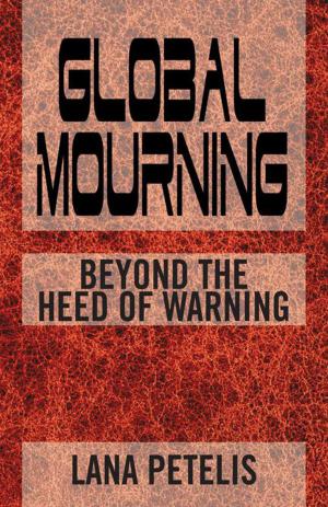 Cover of the book Global Mourning by Lee, Sophia