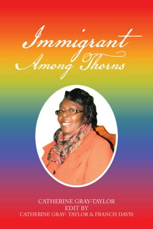 Cover of the book Immigrant Among Thorns by Elizabeth Cooksey