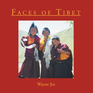 Cover of the book Faces of Tibet by Johan G. Tengstrom