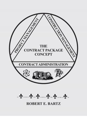 Cover of the book Design & Construction of the Contract Package Concept by James M. Redwine