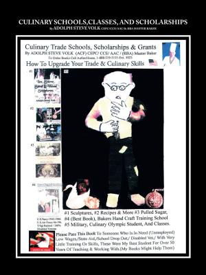 bigCover of the book Culinary Schools,Classes, and Scholarships by 