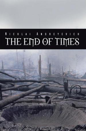 Cover of the book The End of Times by Cyd Eisner, Lamya Shawki El-Shacke