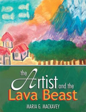 Cover of the book The Artist and the Lava Beast by Fred R. Parks