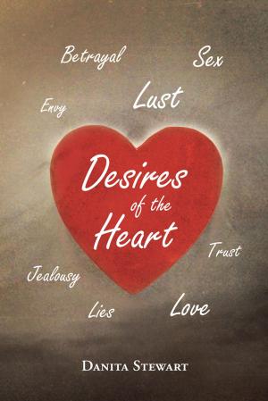 Cover of the book Desires of the Heart by Hillary Eloise J.C