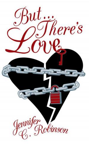 Cover of the book But...There's Love by Tom Rains