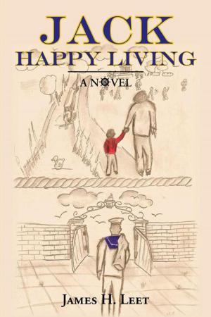 Cover of the book Jack Happy Living by Anta Marx