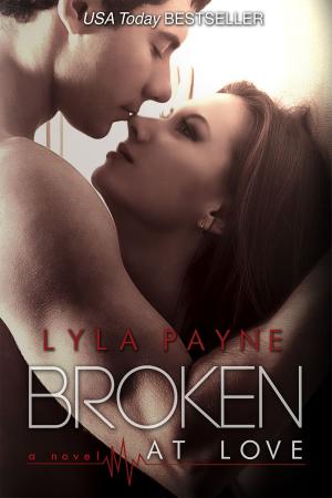 Cover of the book Broken at Love (Whitman University) by Trisha Leigh