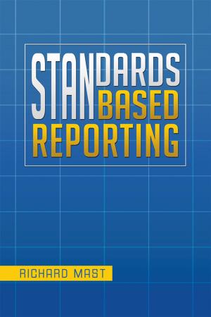 Cover of the book Standards Based Reporting by Mary Brooks