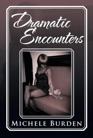 Cover of the book Dramatic Encounters by Harry W. Miller