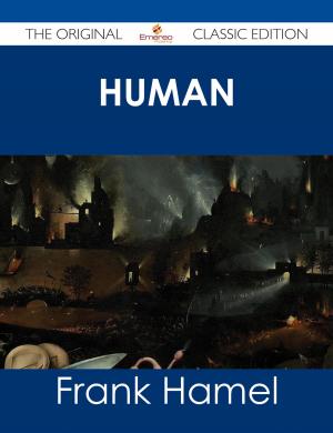 Cover of the book Human Animals - The Original Classic Edition by Robert Perkins