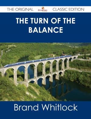 Cover of the book The Turn of the Balance - The Original Classic Edition by Gerard Blokdijk