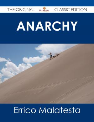 bigCover of the book Anarchy - The Original Classic Edition by 