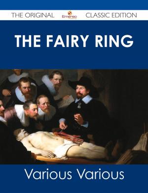 Book cover of The Fairy Ring - The Original Classic Edition
