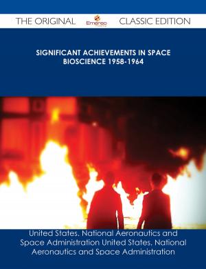 bigCover of the book Significant Achievements in Space Bioscience 1958-1964 - The Original Classic Edition by 