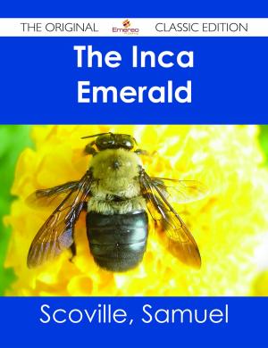Book cover of The Inca Emerald - The Original Classic Edition