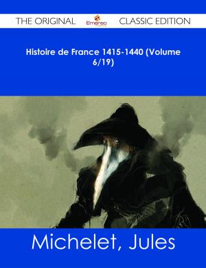 Book cover of Histoire de France 1415-1440 (Volume 6/19) - The Original Classic Edition