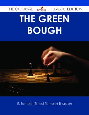 Cover of the book The Green Bough - The Original Classic Edition by Irene Park