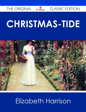 Book cover of Christmas-Tide - The Original Classic Edition