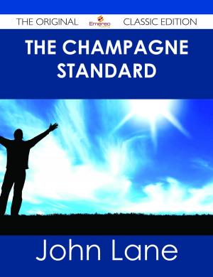 Book cover of The Champagne Standard - The Original Classic Edition