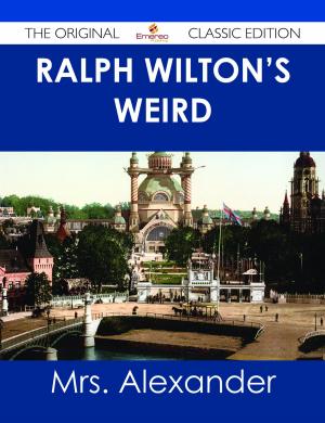 bigCover of the book Ralph Wilton's weird - The Original Classic Edition by 