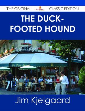 Book cover of The Duck-footed Hound - The Original Classic Edition