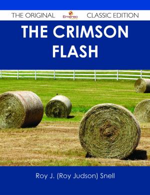 Book cover of The Crimson Flash - The Original Classic Edition