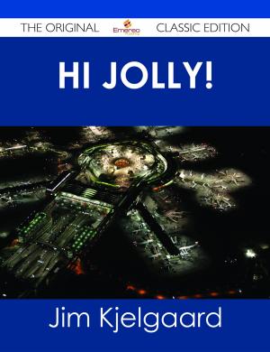 Book cover of Hi Jolly! - The Original Classic Edition