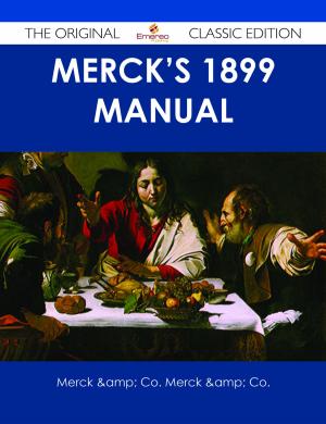 Book cover of Merck's 1899 Manual - The Original Classic Edition