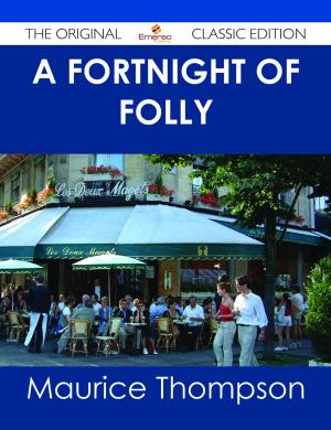 bigCover of the book A Fortnight of Folly - The Original Classic Edition by 
