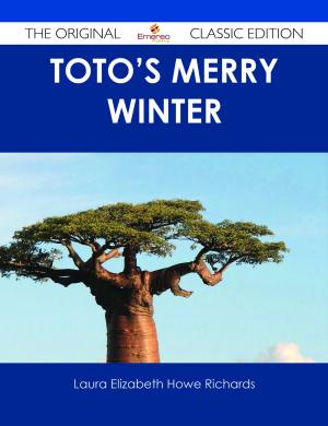 Cover of the book Toto's Merry Winter - The Original Classic Edition by Nicholas Amanda